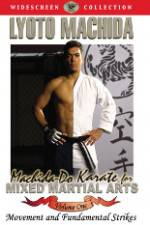 Watch Machida-Do Karate for MMA Volume 1 Movie4k