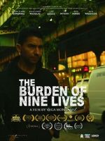 Watch The Burden of Nine Lives Movie4k
