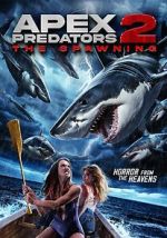 Watch Apex Predators 2: The Spawning Movie4k