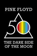 Watch Pink Floyd: The Dark Side of the Moon Movie4k