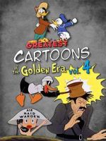 Watch Greatest Cartoons of the Golden Era Vol. 4 Movie4k