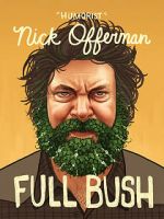 Watch Nick Offerman: Full Bush Movie4k