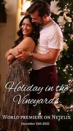 Watch Holiday in the Vineyards Movie4k