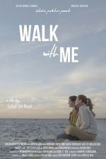 Watch Walk With Me Movie4k
