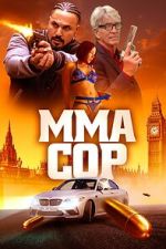 Watch MMA Cop Movie4k
