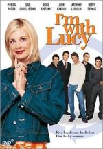 Watch I'm with Lucy Movie4k
