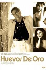 Watch Huevos de oro Movie4k