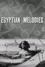 Watch Egyptian Melodies (Short 1931) Movie4k