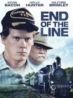 Watch End of the Line Movie4k