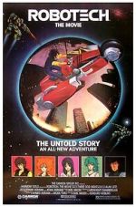 Watch Robotech: The Movie Movie4k