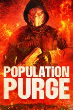 Watch Population Purge Movie4k