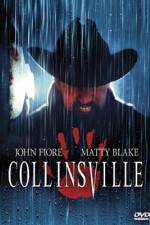 Watch Collinsville Movie4k