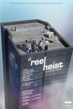 Watch A Reel Heist Movie4k