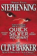 Watch Quicksilver Highway Movie4k