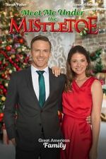 Watch Meet Me Under the Mistletoe Movie4k