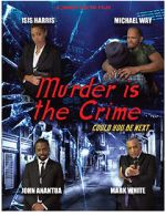 Watch Murder Is the Crime Movie4k