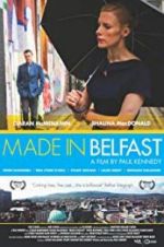 Watch Made in Belfast Movie4k