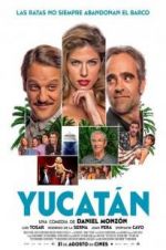 Watch Yucat�n Movie4k