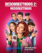 Watch Desconectados 2: Reconectados Movie4k