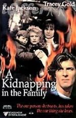 Watch A Kidnapping in the Family Movie4k