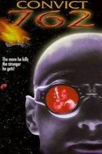 Watch Convict 762 Movie4k