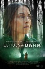 Watch Echoes in the Dark (Short 2024) Movie4k