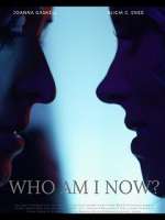 Watch Who Am I Now? Movie4k