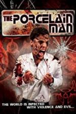 Watch The Porcelain Man Movie4k