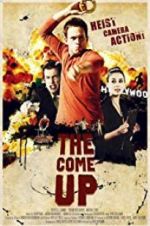 Watch The Come Up Movie4k