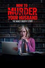 Watch How to Murder Your Husband Movie4k