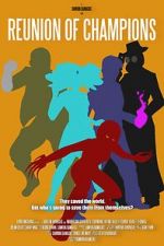 Watch Reunion of Champions Movie4k