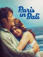Watch Paris in Bali Movie4k