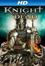 Watch Knight of the Dead Movie4k
