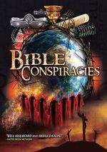 Watch Bible Conspiracies Movie4k