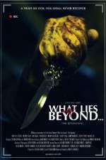 Watch What Lies Beyond The Beginning Movie4k