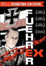 Watch F�hrer Ex Movie4k