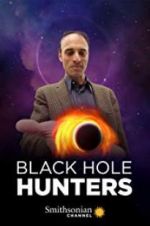 Watch Black Hole Hunters Movie4k
