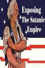 Watch Exposing The Satanic Empire Movie4k