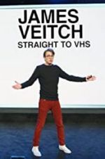 Watch James Veitch: Straight to VHS Movie4k