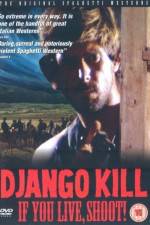 Watch Django Kill... If You Live, Shoot Movie4k