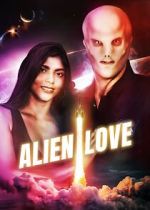 Watch Alien Love Movie4k