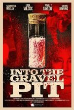 Watch Into the Gravel Pit Movie4k