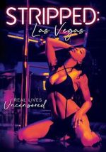 Watch Stripped: Las Vegas Movie4k