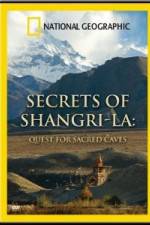 Watch National Geographic Secrets of Shangri-La: Quest for Sacred Caves Movie4k