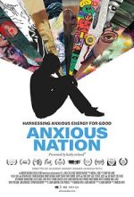 Watch Anxious Nation Movie4k