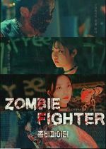 Watch Zombie Fighter Movie4k