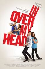 Watch In Over My Head Movie4k