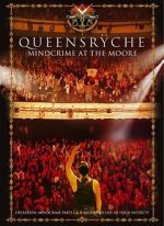 Watch Queensr�che: Mindcrime at the Moore Movie4k