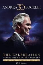 Watch Andrea Bocelli 30: The Celebration Movie4k