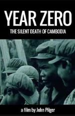 Watch Year Zero: The Silent Death of Cambodia Movie4k